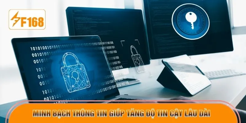 Minh bạch thông tin giúp tăng độ tin cậy lâu dài